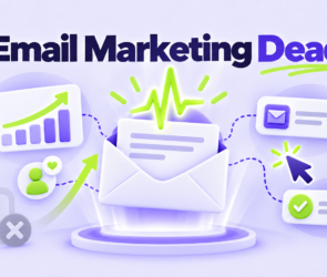 Is Email Marketing Dead?