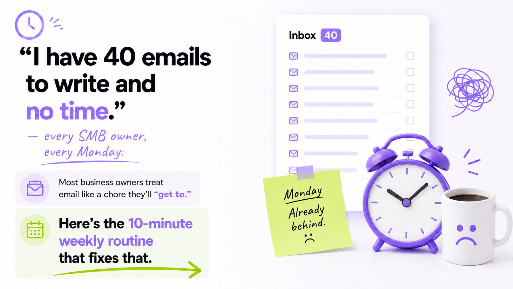 no time to write emails